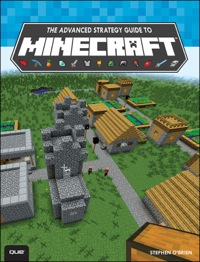 صورة الغلاف: Advanced Strategy Guide to Minecraft, The 1st edition 9780789753564