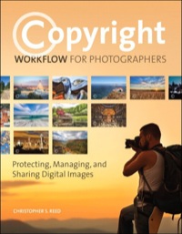 Omslagafbeelding: Copyright Workflow for Photographers 1st edition 9780133904055