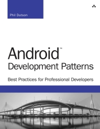 Cover image: Android Development Patterns 1st edition 9780133923681