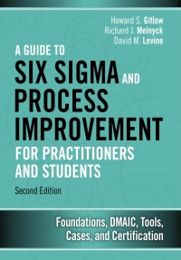 Imagen de portada: Guide to Six Sigma and Process Improvement for Practitioners and Students, A 2nd edition 9780133925449