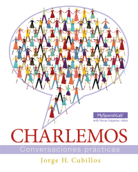 Omslagafbeelding: Charlemos: Conversaciones prácticas 1st edition 9780205203178