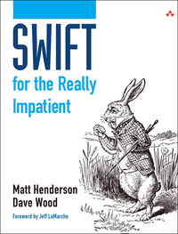 Omslagafbeelding: Swift for the Really Impatient 1st edition 9780133960129