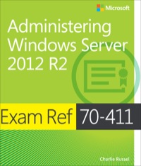 Imagen de portada: Exam Ref 70-411 Administering Windows Server 2012 R2 (MCSA) 1st edition 9780735684799