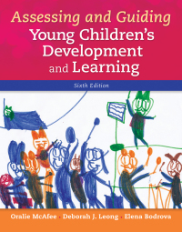 Cover image: Assessing and Guiding Young Children's Development and Learning 6th edition 9780133802764