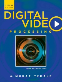 Cover image: Digital Video Processing 2nd edition 9780133991000