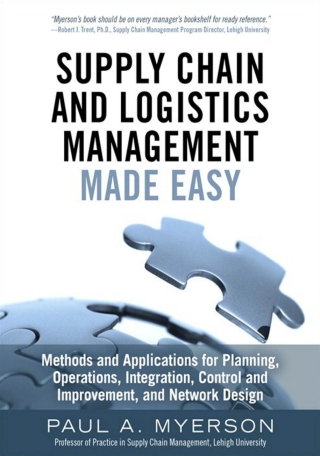 Imagen de portada: Supply Chain and Logistics Management Made Easy 1st edition 9780133993349