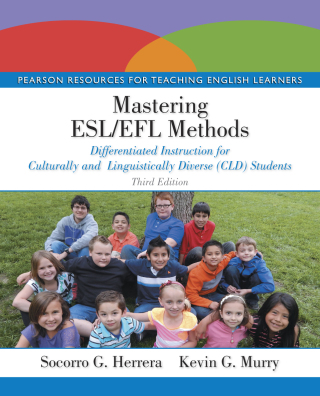 Cover image: Mastering ESL/EFL Methods: Differentiated Instruction for Culturally and Linguistically Diverse (CLD) Students 3rd edition 9780133594973