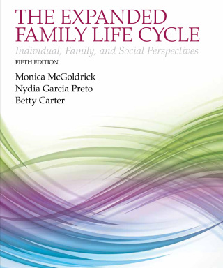 Cover image: The Expanding Family Life Cycle: Individual, Family, and Social Perspectives 5th edition 9780205968060