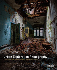 Cover image: Urban Exploration Photography 1st edition 9780134007922