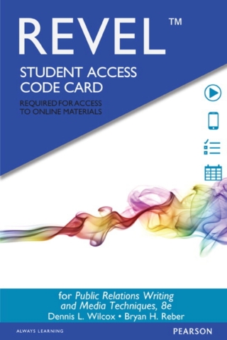 Cover image: Revel Access Code for Public Relations Writing and Media Techniques 8th edition 9780134010465