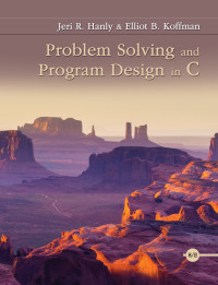 Cover image: Problem Solving and Program Design in C 8th edition 9780134014890