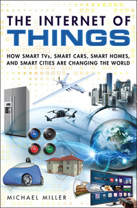 صورة الغلاف: Internet of Things, The 1st edition 9780789754004