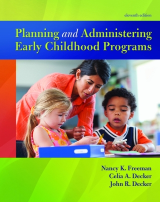 Cover image: Planning and Administering Early Childhood Programs (Pearson+) 11th edition 9780134027319