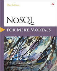 Omslagafbeelding: NoSQL for Mere Mortals 1st edition 9780134023212