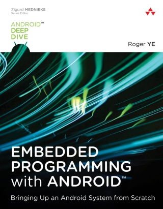 Cover image: Embedded Programming with Android 1st edition 9780134030005
