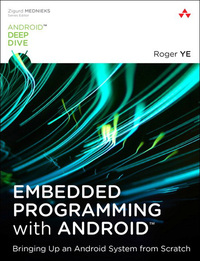 表紙画像: Embedded Programming with Android 1st edition 9780134030005