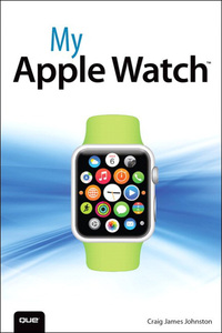 Omslagafbeelding: My Apple Watch 1st edition 9780134031743