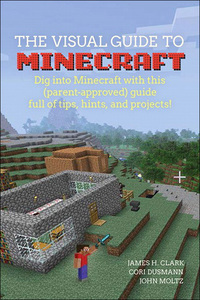 Cover image: Visual Guide to Minecraft®, A 1st edition 9780134033150