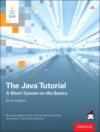 Cover image: The Java Tutorial 6th edition 9780134034089