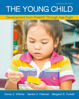 Cover image: The Young Child: Development from Prebirth Through Age Eight 7th edition 9780134029429