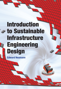 Cover image: Introduction to Sustainable Infrastructure Engineering Design 1st edition 9780132750615