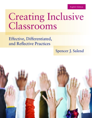 Cover image: Creating Inclusive Classrooms: Effective, Differentiated and Reflective Practices (Pearson+) 8th edition 9780133591200