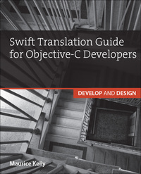 Omslagafbeelding: Swift Translation Guide for Objective-C 1st edition 9780134044699