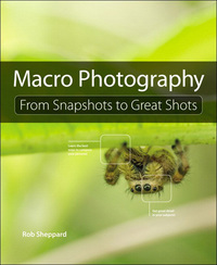 صورة الغلاف: Macro Photography 1st edition 9780134057415