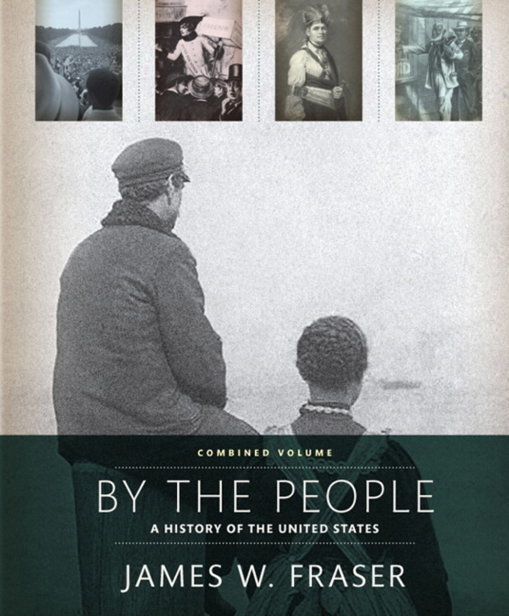 By The People, Combined Volume: Combined Edition 1st Edition