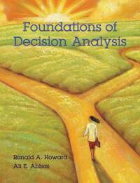 Cover image: Foundations of Decision Analysis 1st edition 9780132336246
