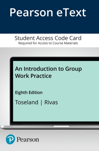 Cover image: An Introduction to Group Work Practice -- Enhanced Pearson eText 8th edition 9780134075365