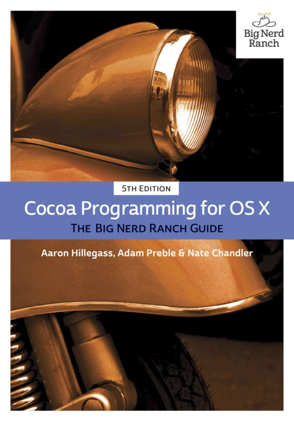 Cocoa Programming for OS X The Big Nerd Ranch Guide 5th Edition