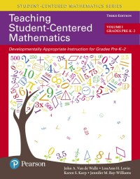 Cover image: Teaching Student-Centered Mathematics 3rd edition 9780134556437