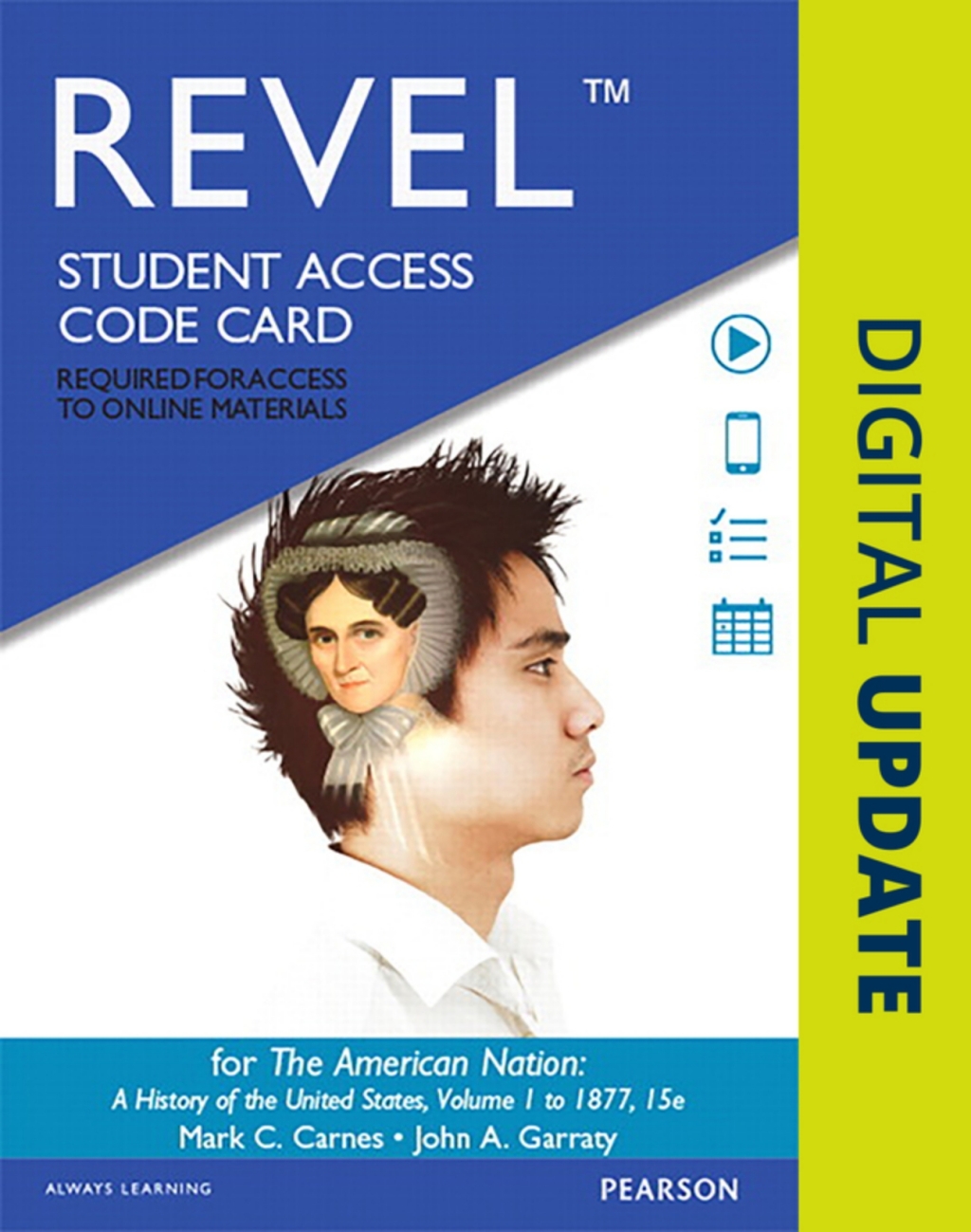 Revel Access Code for The American Nation: A History of the United States, Volume 1 15th Edition