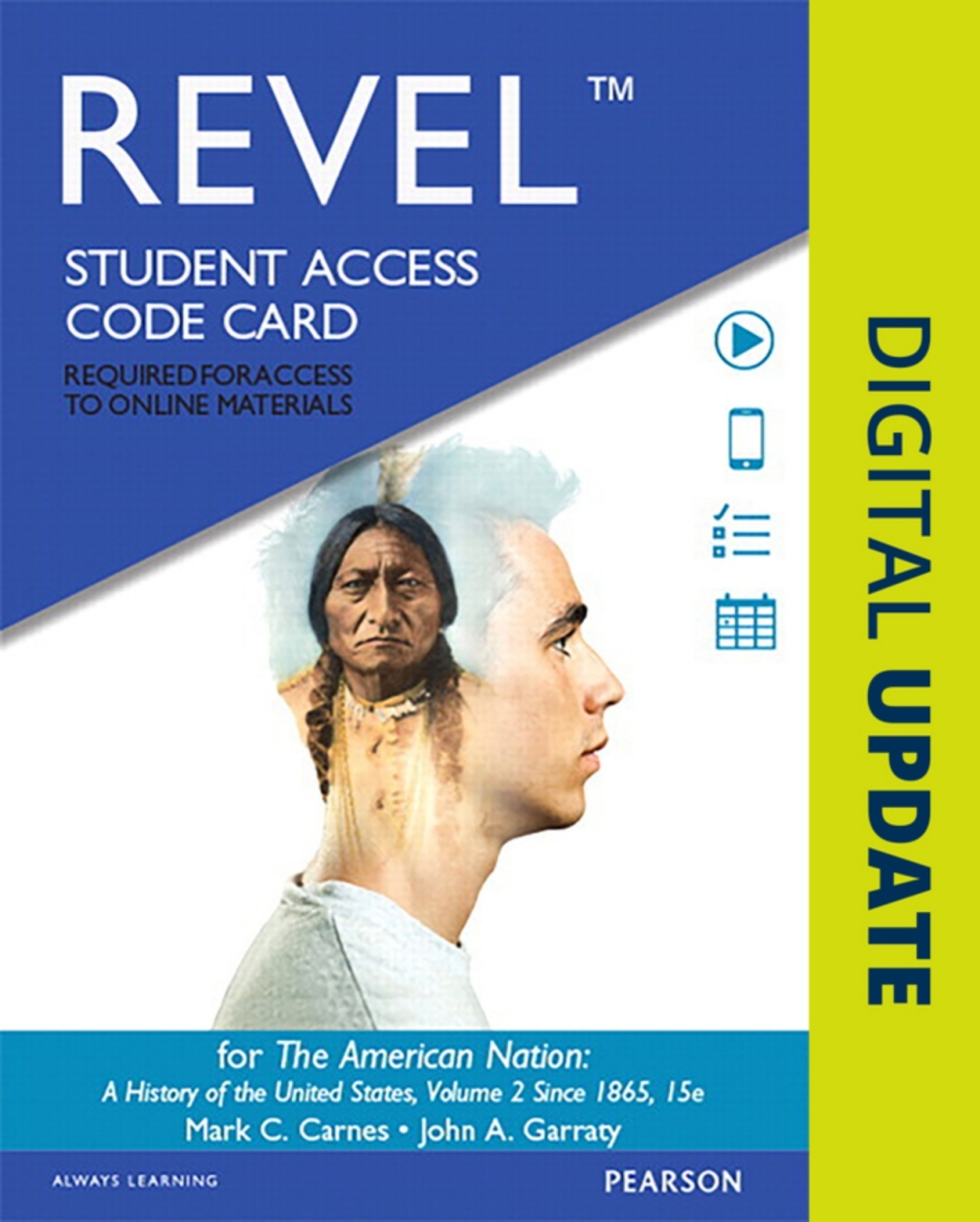 Revel Access Code for The American Nation: A History of the United States, Volume 2 15th Edition