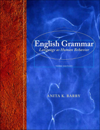 Cover image: English Grammar: Language as Human Behavior 3rd edition 9780205238460