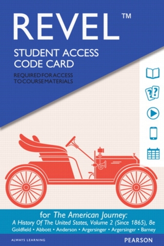 Cover image: Revel Access Code for The American Journey: A History of the United States Since 1865, Volume 2 8th edition 9780134104829