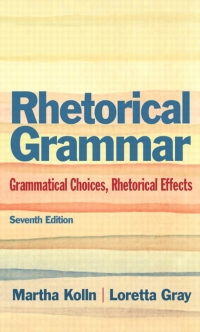 Titelbild: Rhetorical Grammar 7th edition 9780321846723