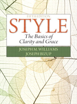 Cover image: Style: The Basics of Clarity and Grace 5th edition 9780321953308