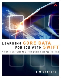 Cover image: Learning Core Data for iOS with Swift 2nd edition 9780134120072