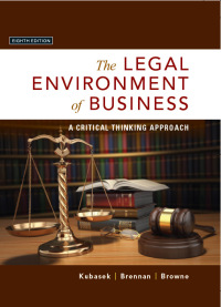 Cover image: The Legal Environment of Business: A Critical Thinking Approach 8th edition 9780134074030