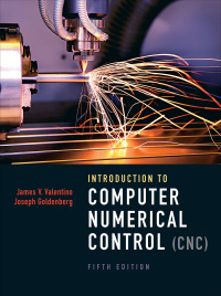 Omslagafbeelding: Introduction to Computer Numerical Control (CNC) 5th edition 9780132176033