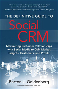 Cover image: Definitive Guide to Social CRM, The 1st edition 9780134133904