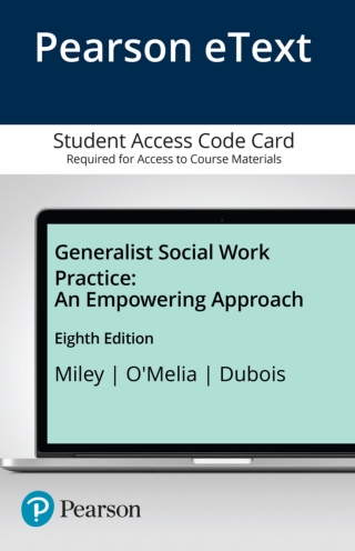 Cover image: Generalist Social Work Practice: An Empowering Approach -- Enhanced Pearson eText 8th edition 9780134145563