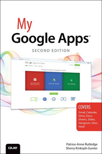 Cover image: My Google Apps 2nd edition 9780789755049