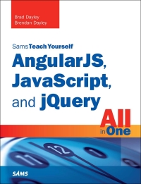 Cover image: AngularJS, JavaScript, and jQuery All in One, Sams Teach Yourself 1st edition 9780134171678