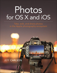 صورة الغلاف: Photos for OS X and iOS 1st edition 9780134171951