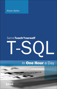 Imagen de portada: T-SQL in One Hour a Day, Sams Teach Yourself 1st edition 9780672327414