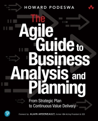 Cover image: Agile Guide to Business Analysis and Planning, The 1st edition 9780134191126