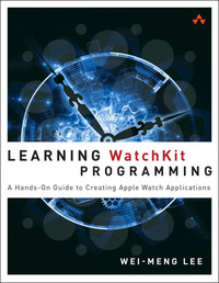 Imagen de portada: Learning WatchKit Programming 1st edition 9780134195445